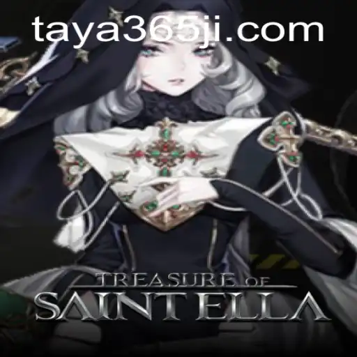 TreasureofSaintElla: Unveiling the Adventure with Taya365